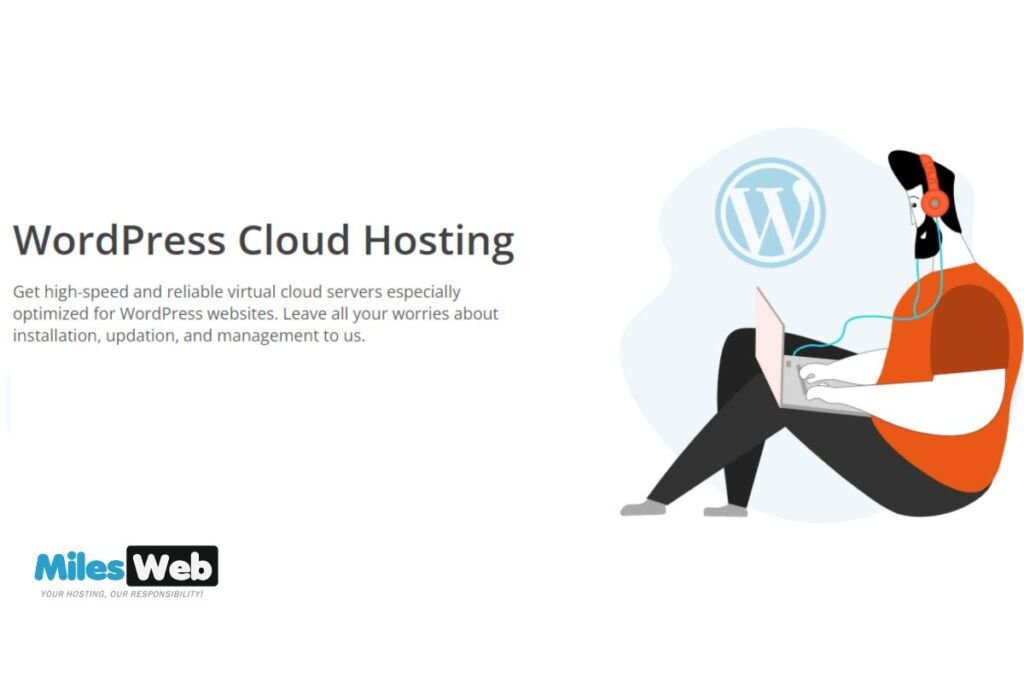 MilesWeb Launches Brand New WordPress Cloud Hosting Plans for WordPress Web Professionals