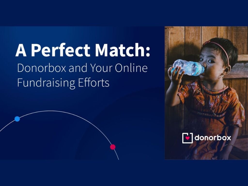 A Perfect Match: Donorbox and Your Online Fundraising Efforts