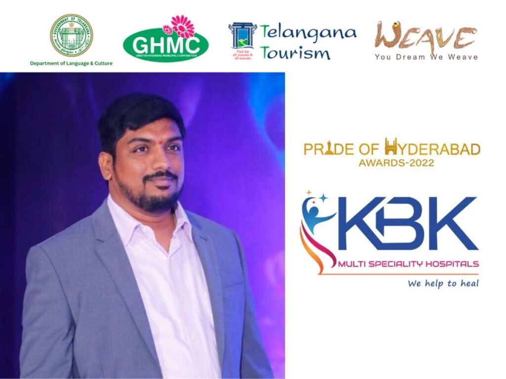 KBK Hospitals founded by K Bharat Kumar conferred the Pride of Hyderabad 2022 Award for his unwavering contribution to society from KBK Group