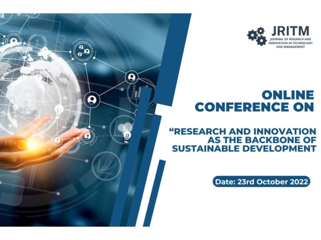 Online Conference organised by JRITM on  “Research and Innovation as the Backbone of Sustainable Development”