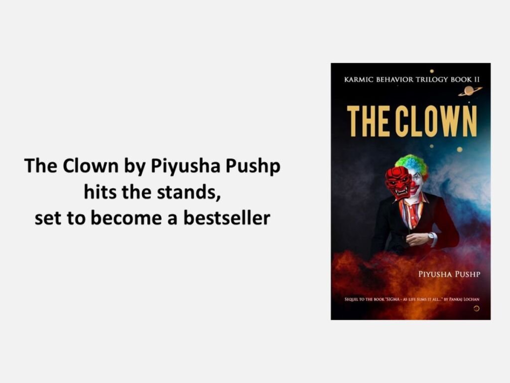The Clown by Piyusha Pushp hits the stands, set to become a bestseller