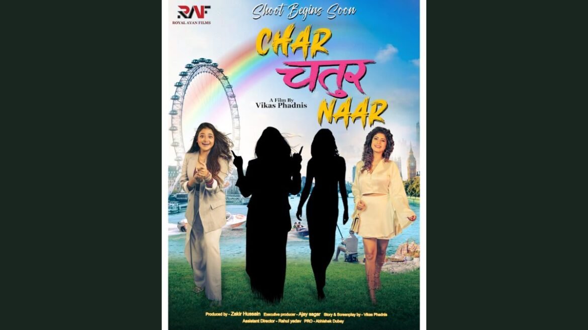 First look poster: Char Chatur Naar starring Riva Kishan and Vindhya Tiwari Directed by Vikas Phadnis